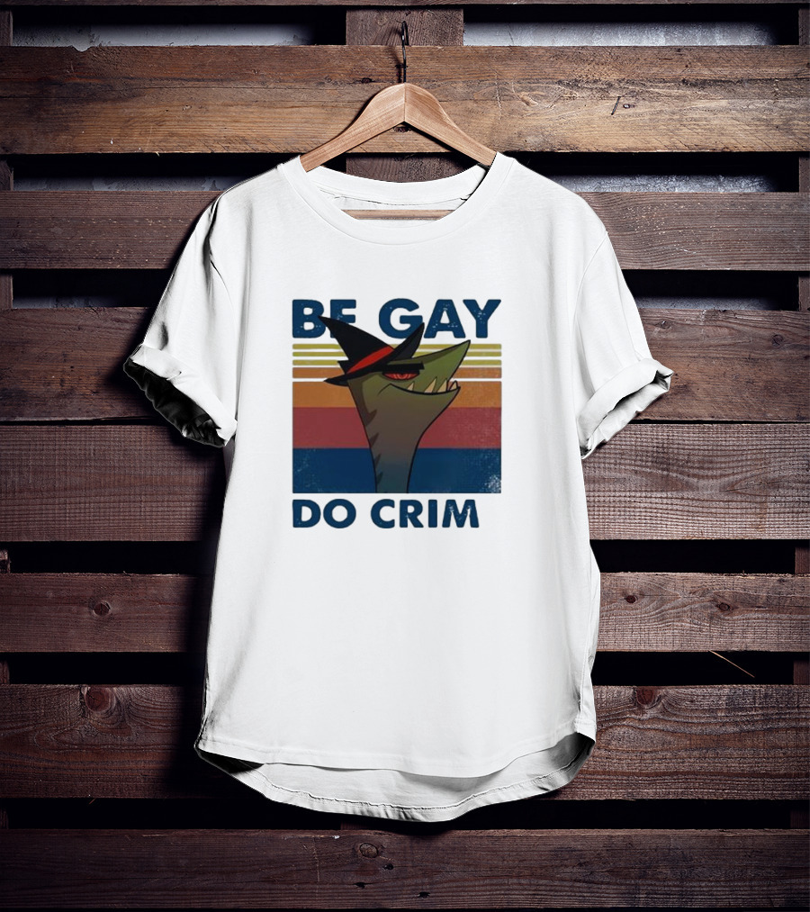 Be Gay Do Crime Stephen The Gator T-Shirt
