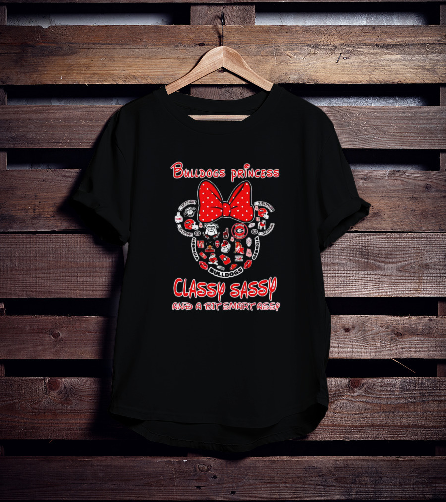Bulldogs Princess Minnie Mouse Classy Sassy And A Bit Smart Assy T-Shirt