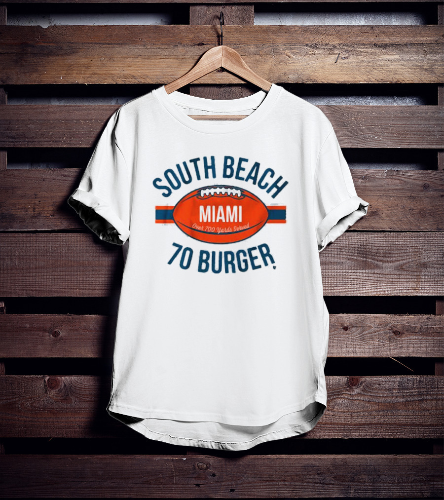 South Beach Miami Football Over 700 Points Scored 70 Burger T-Shirt