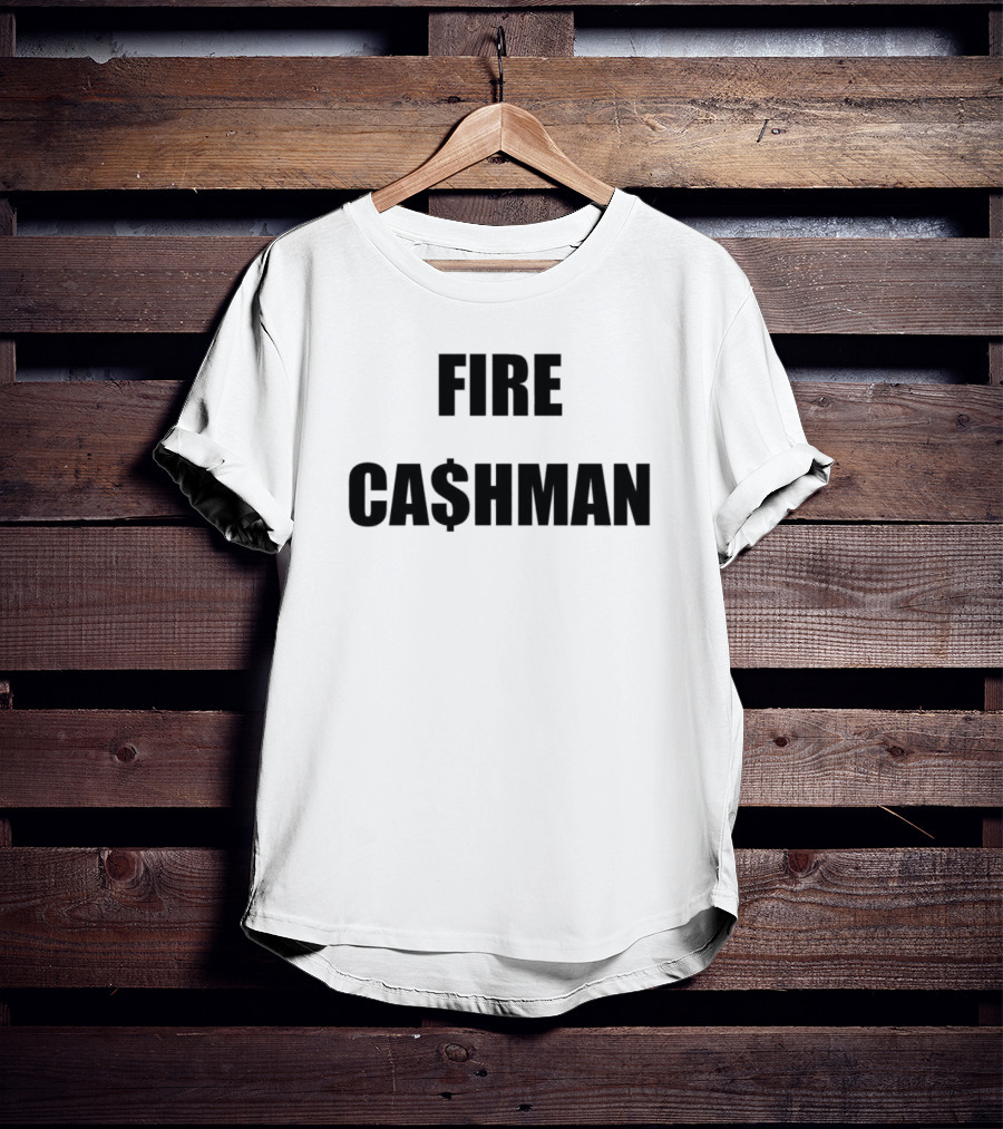FIRE CA$HMAN T-Shirt