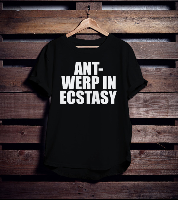 Ant-Werp In Ecstasy Oliviainecstasy T-Shirt