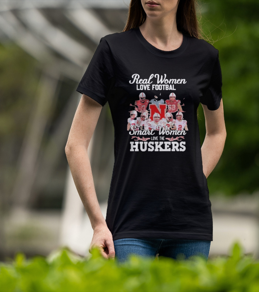 Real Women Love Football Smart Women Love The Huskers Nebraska Cornhuskers Players And Coach T-Shirt
