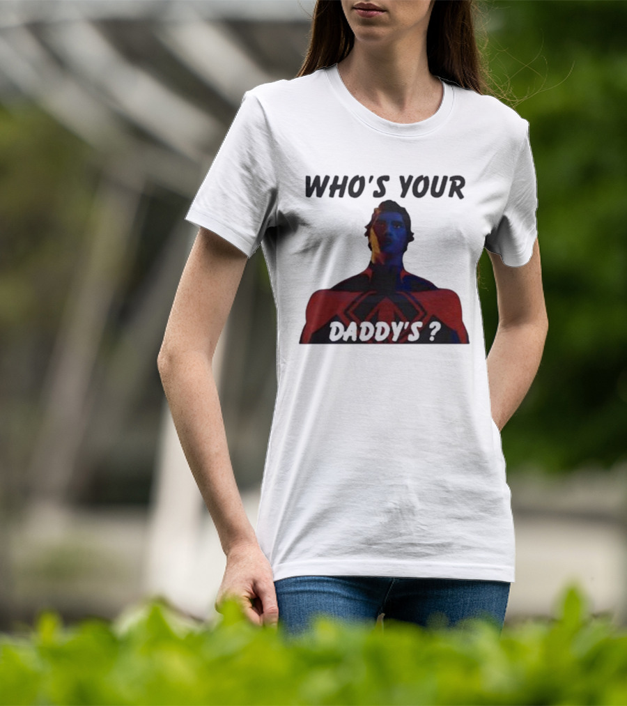 Miguel O’Hara Who’s Your Daddy? T-Shirt