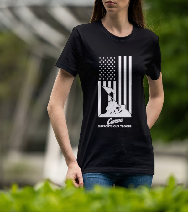 Curve Supports Our Troops Flag Raising T-Shirt