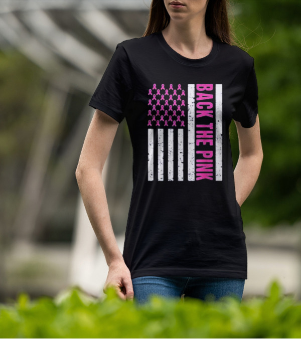 Back The Pink Breast Cancer Awareness American Flag Ribbons T-Shirt