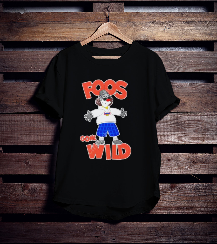 FOOS GONE WILD T-Shirt