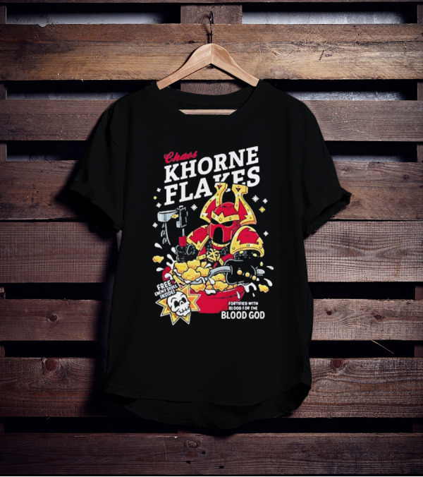 Chaos Khorne Flakes Free Inside Fortified With Blood For The Blood God T-Shirt