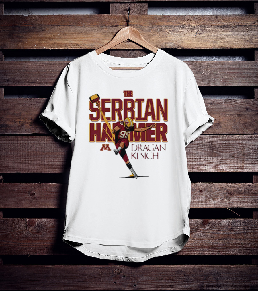 The Serbian Hammer Dragan Kesich Minnesota Football 95 T-Shirt