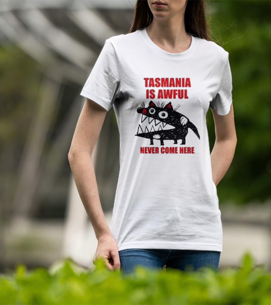 Tasmania Is Awful Never Come Here Black Cartoon Spiky Creature T-Shirt
