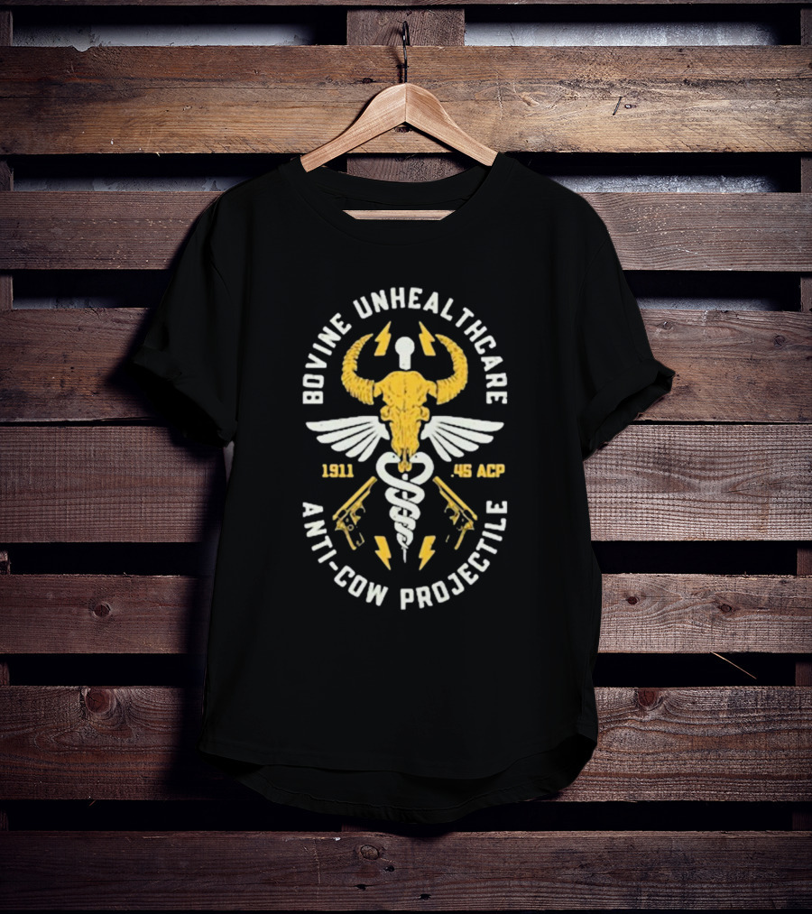 Bovine Unhealthcare Anti-cow Projectile 1911 .45 ACP Lightning Pistols Caduceus Skull Wings T-Shirt