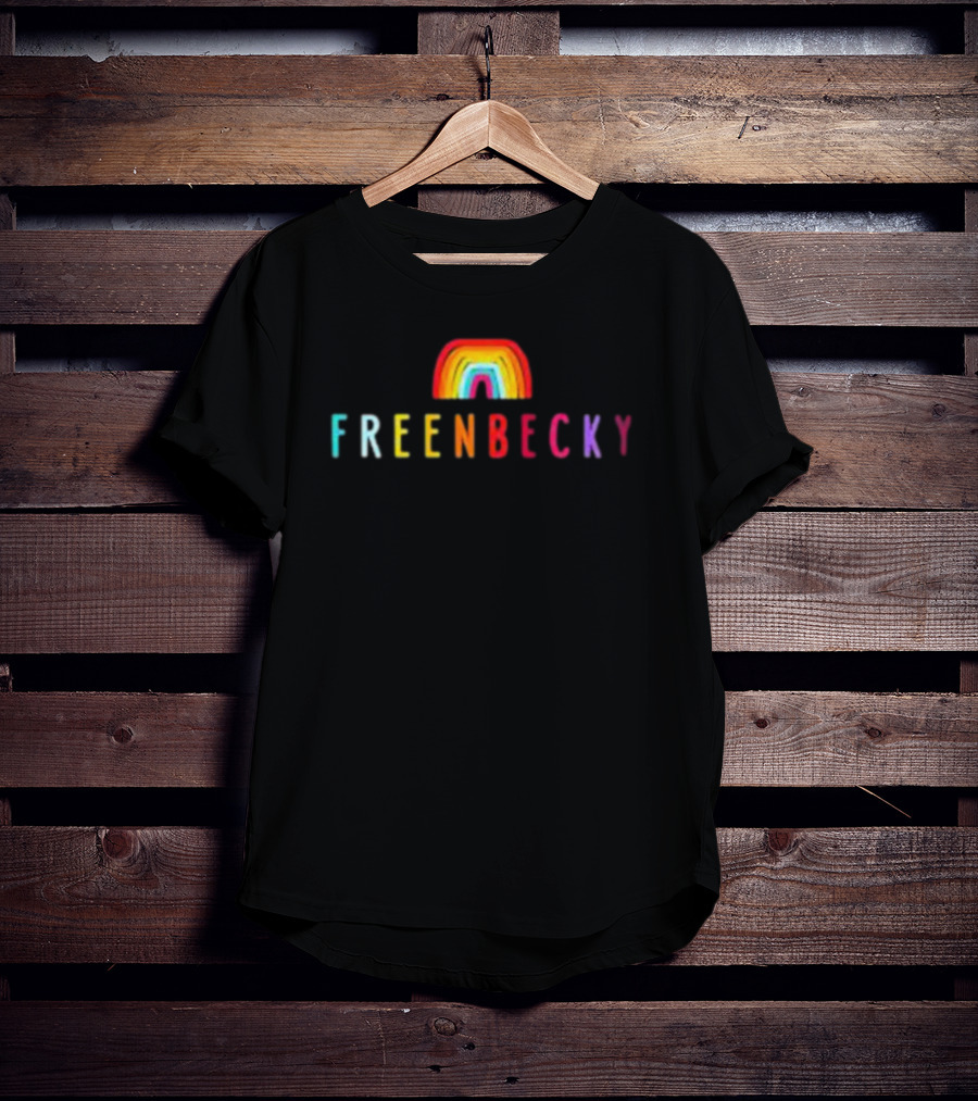 FreenBecky Rainbow T-Shirt
