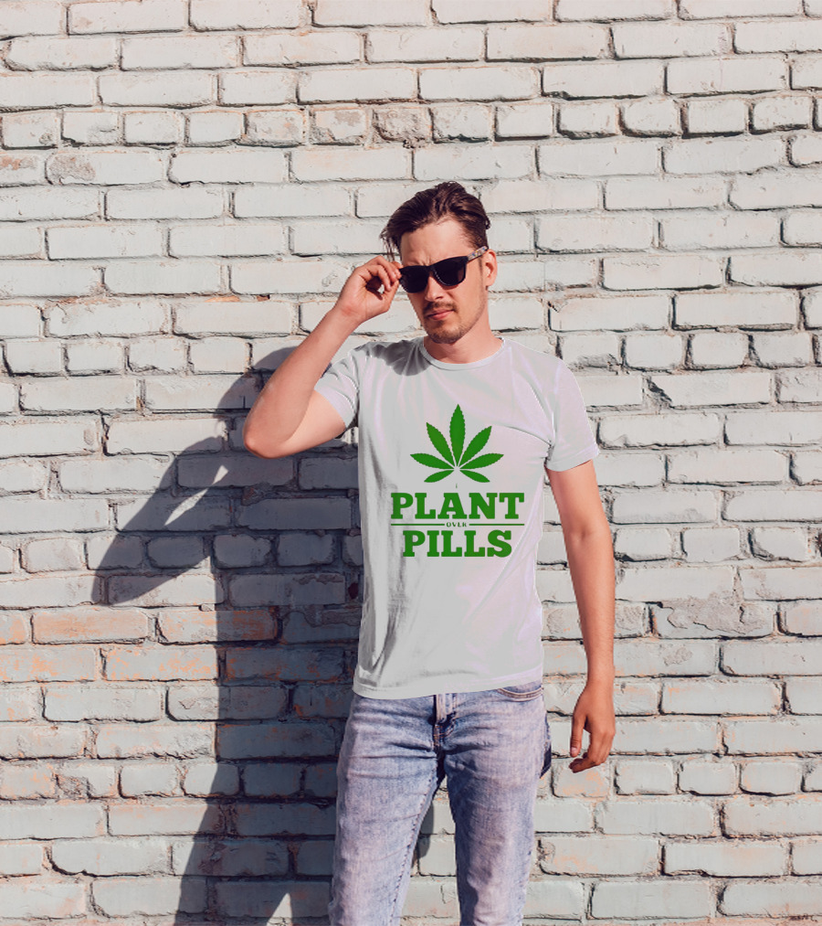Plant Over Pills Cannabis Leaf Icon Bold Typography T-Shirt