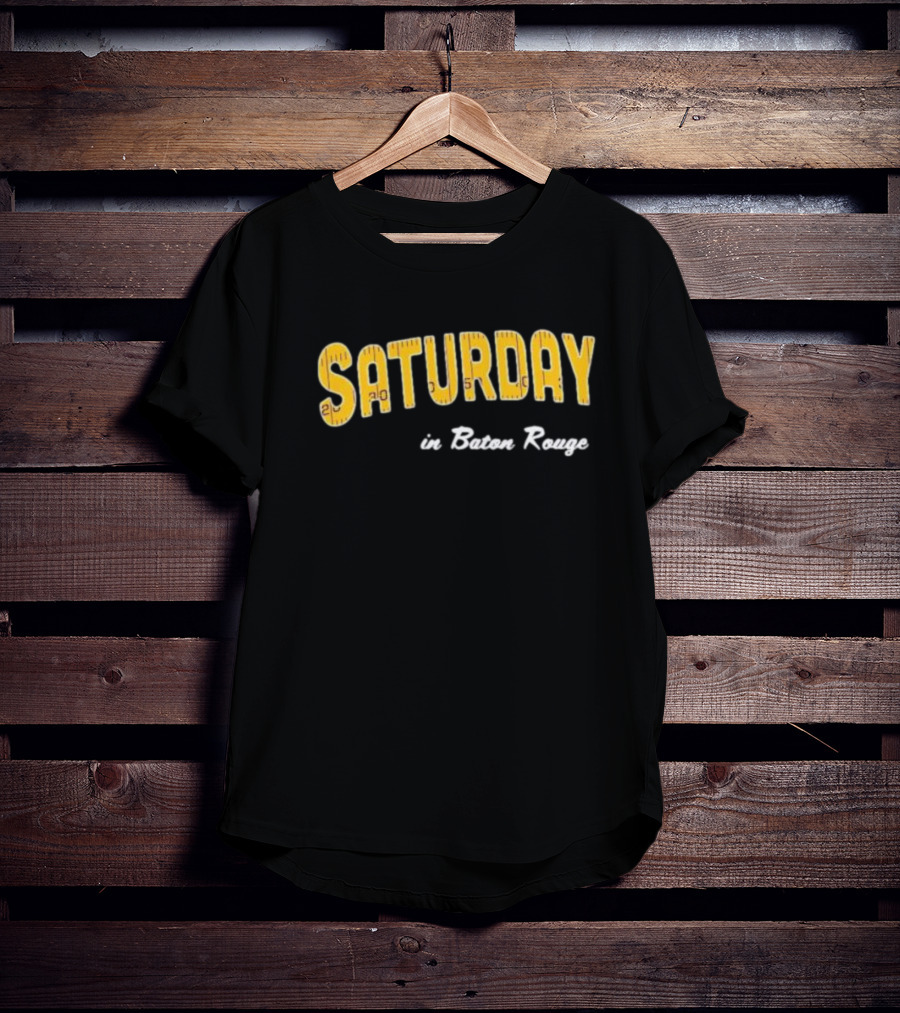 Saturday In Baton Rouge Game Day Yellow Football T-Shirt