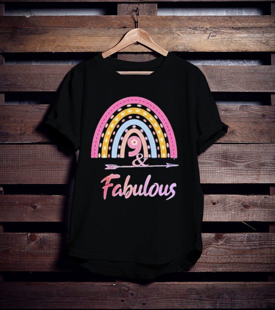9 And Fabulous Floral Rainbow Arrow T-Shirt