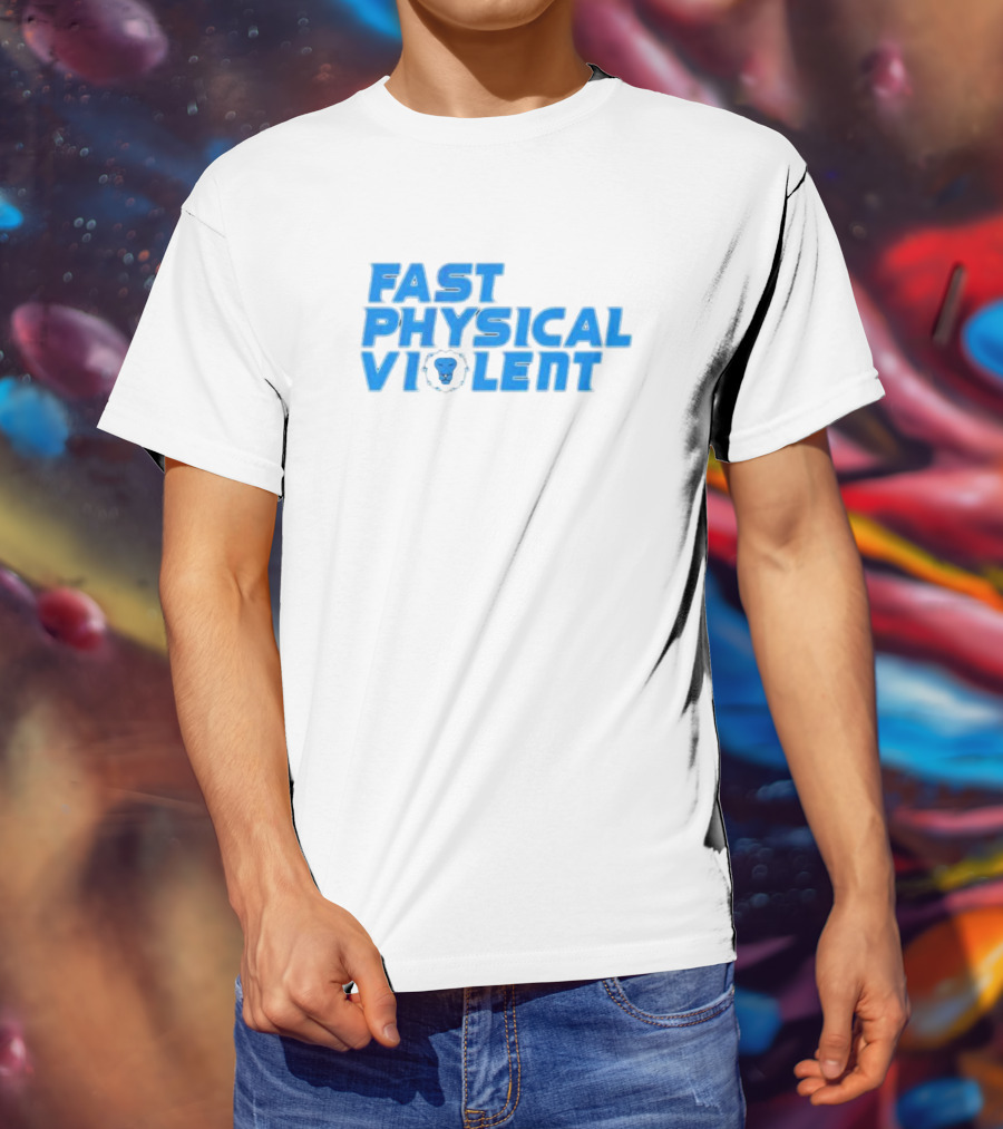 Detroit Football Fast Physical Violent Lion T-Shirt