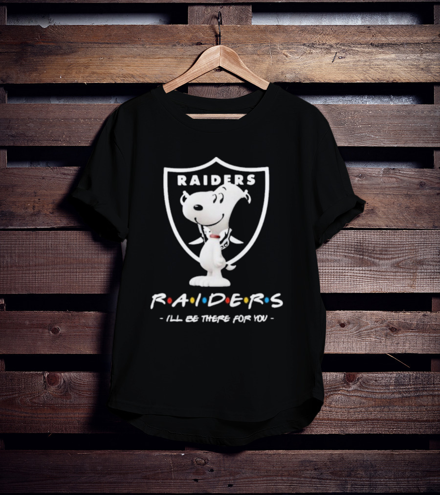Raiders Peanuts Friends I'll Be There For You Snoopy T-Shirt