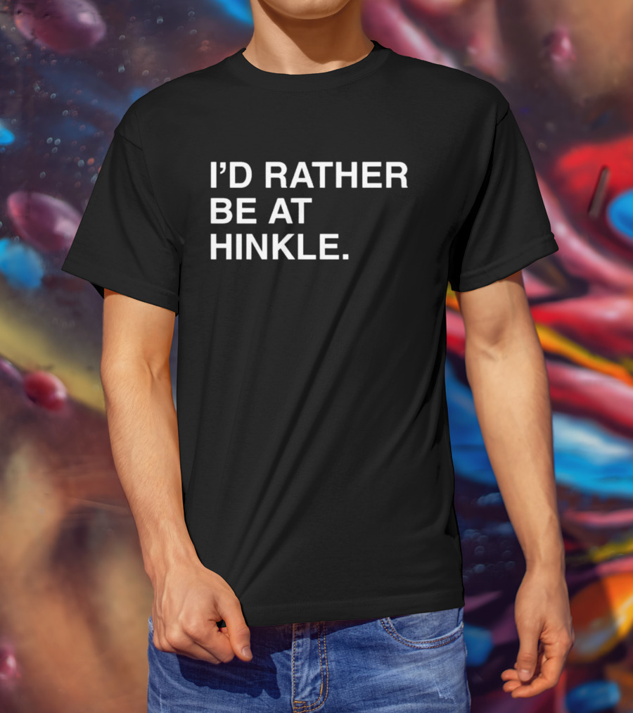 I’d Rather Be At Hinkle Basketball Arena T-Shirt