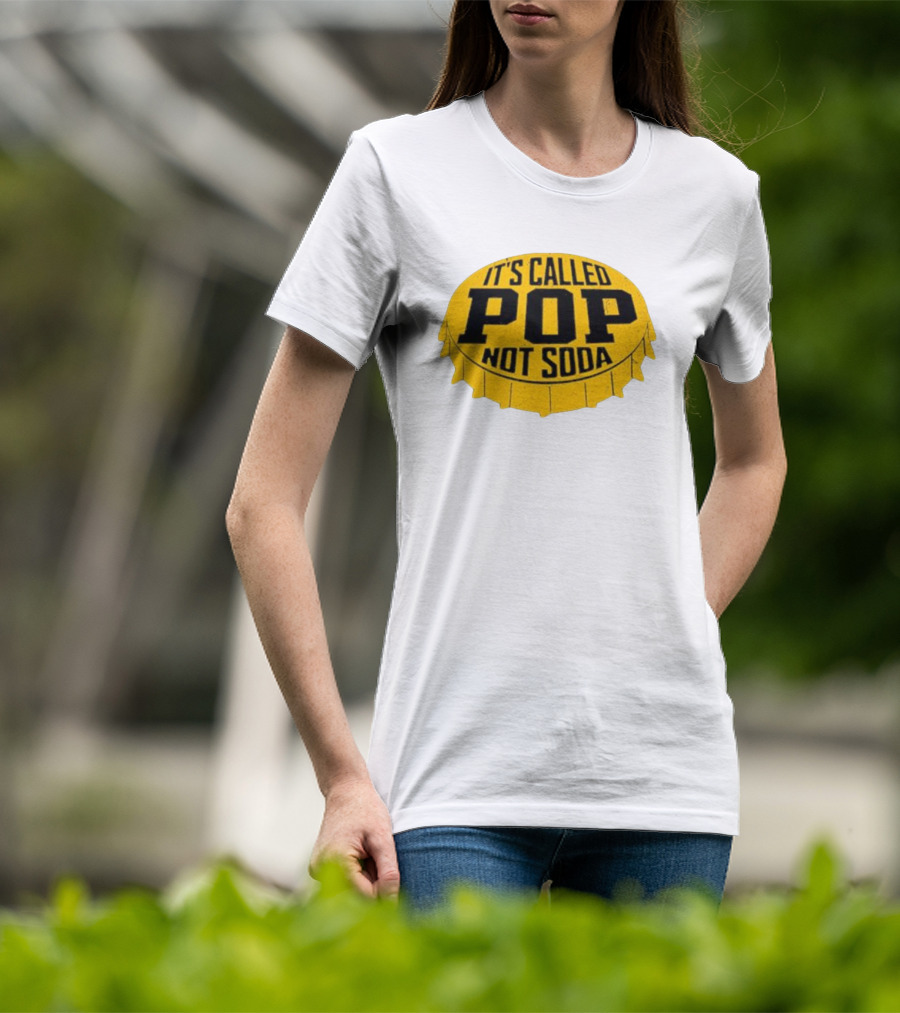 It's Called Pop Not Soda Yellow Bottle Cap T-Shirt