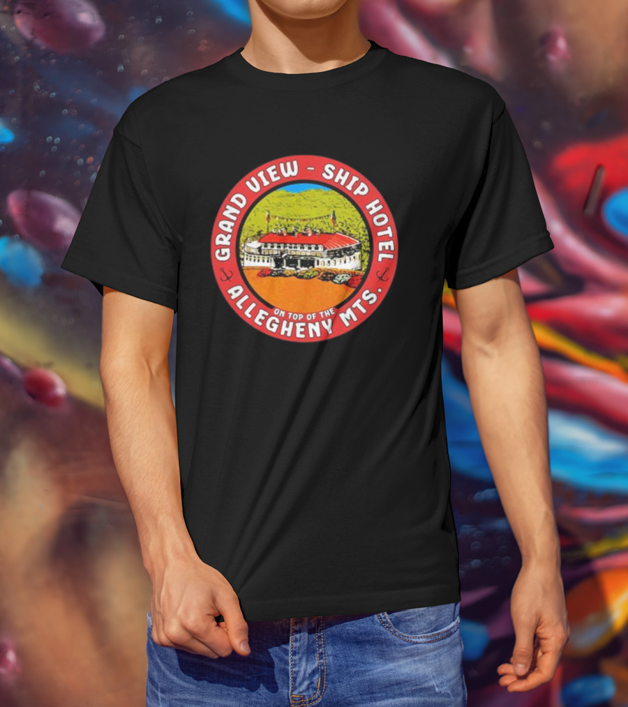 Grand View Ship Hotel Allegheny Mts On Top Of The Mountain Historic Landmark T-Shirt