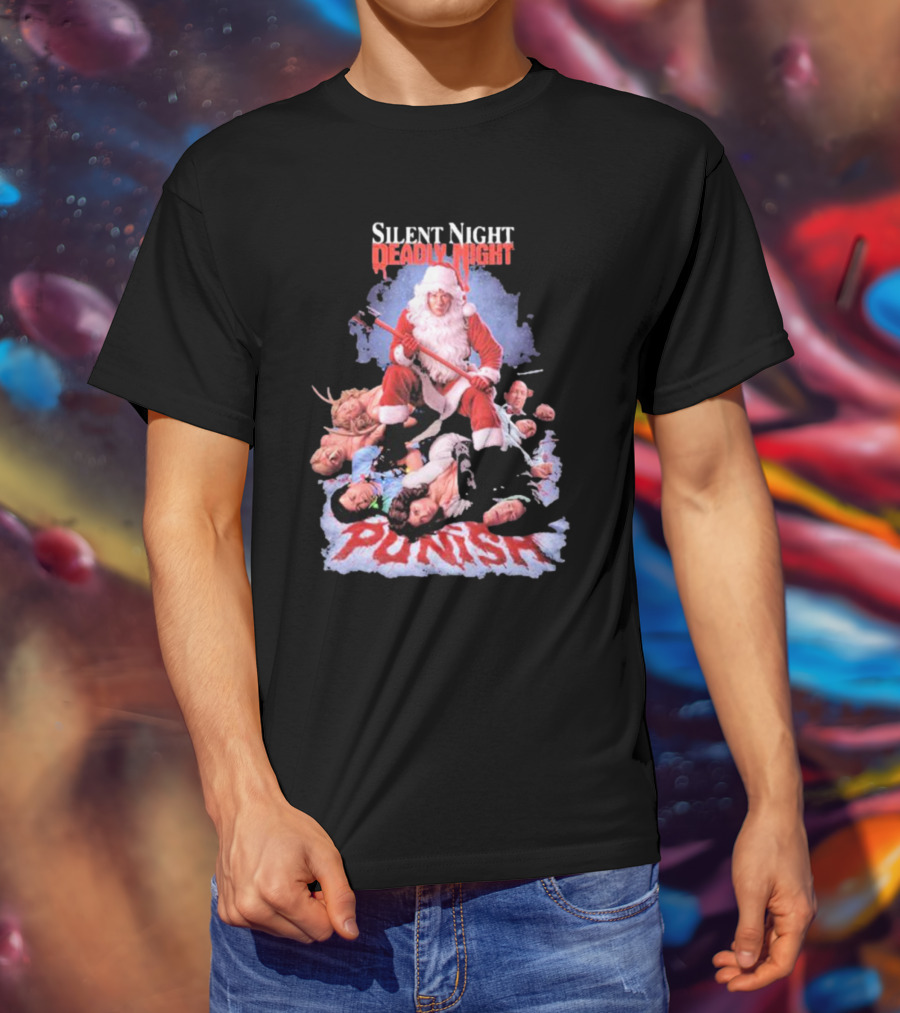 Silent Night Deadly Night Santa Punish Punishment Is Good T-Shirt