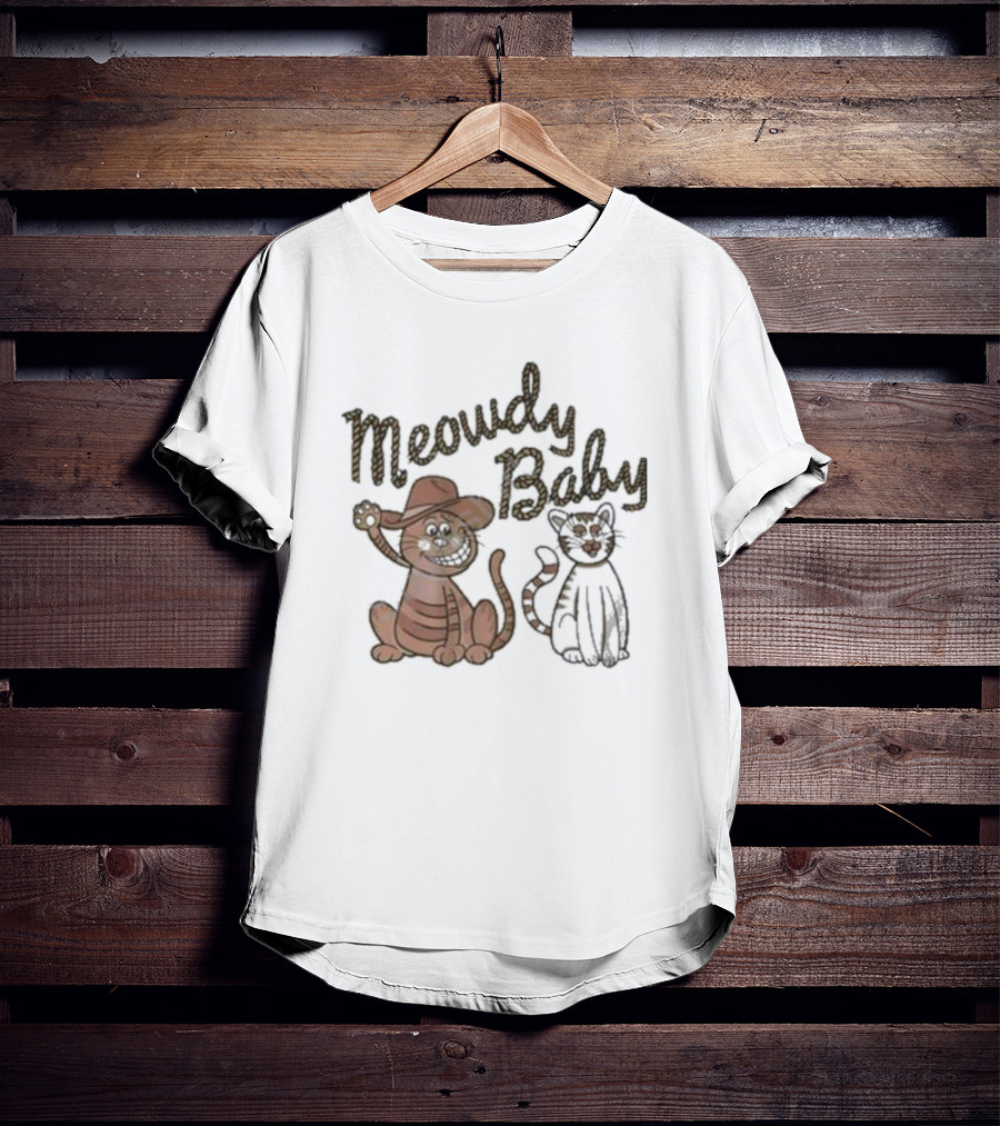 Meowdy Baby Leigh Mcnasty Cowboy Cats T-Shirt