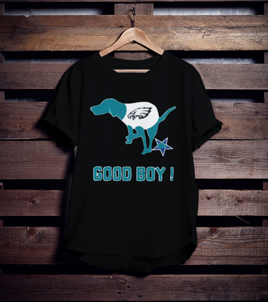 Philadelphia Eagles Dog Good Boy Defecating On Dallas Cowboys Star T-Shirt