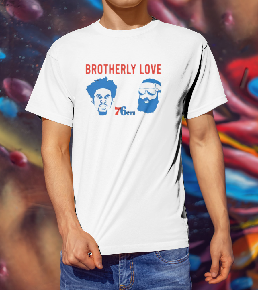 Brotherly Love 76ers Joel Embiid James Harden Philadelphia Basketball Team T-Shirt