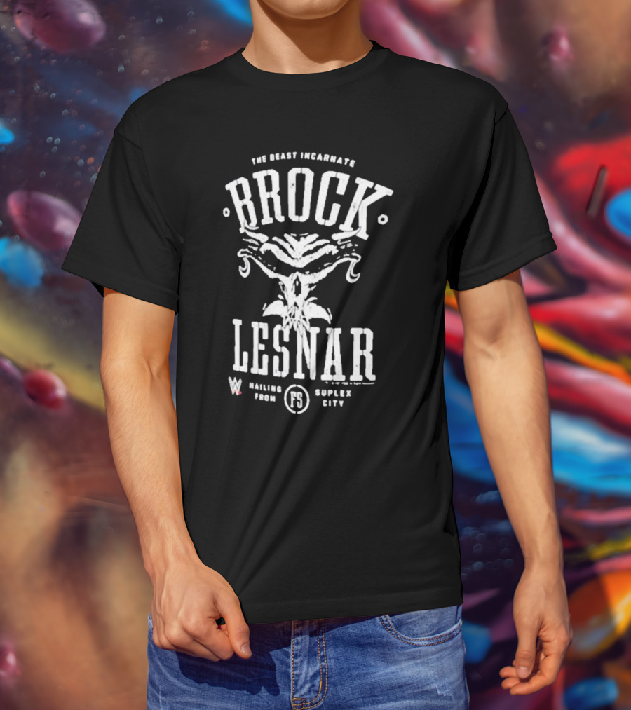 Brock Lesnar The Beast Incarnate Mailing From Suplex City T-Shirt
