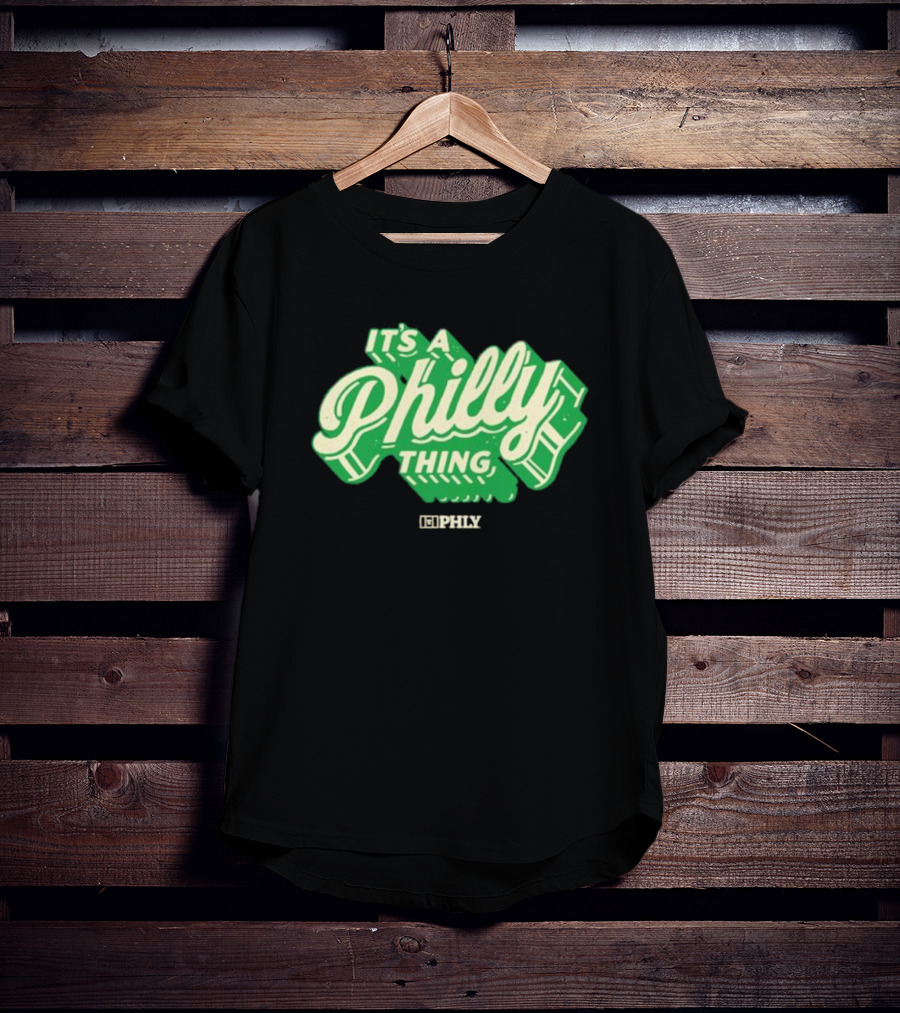 It’s A Philly Thing PHLY Green T-Shirt