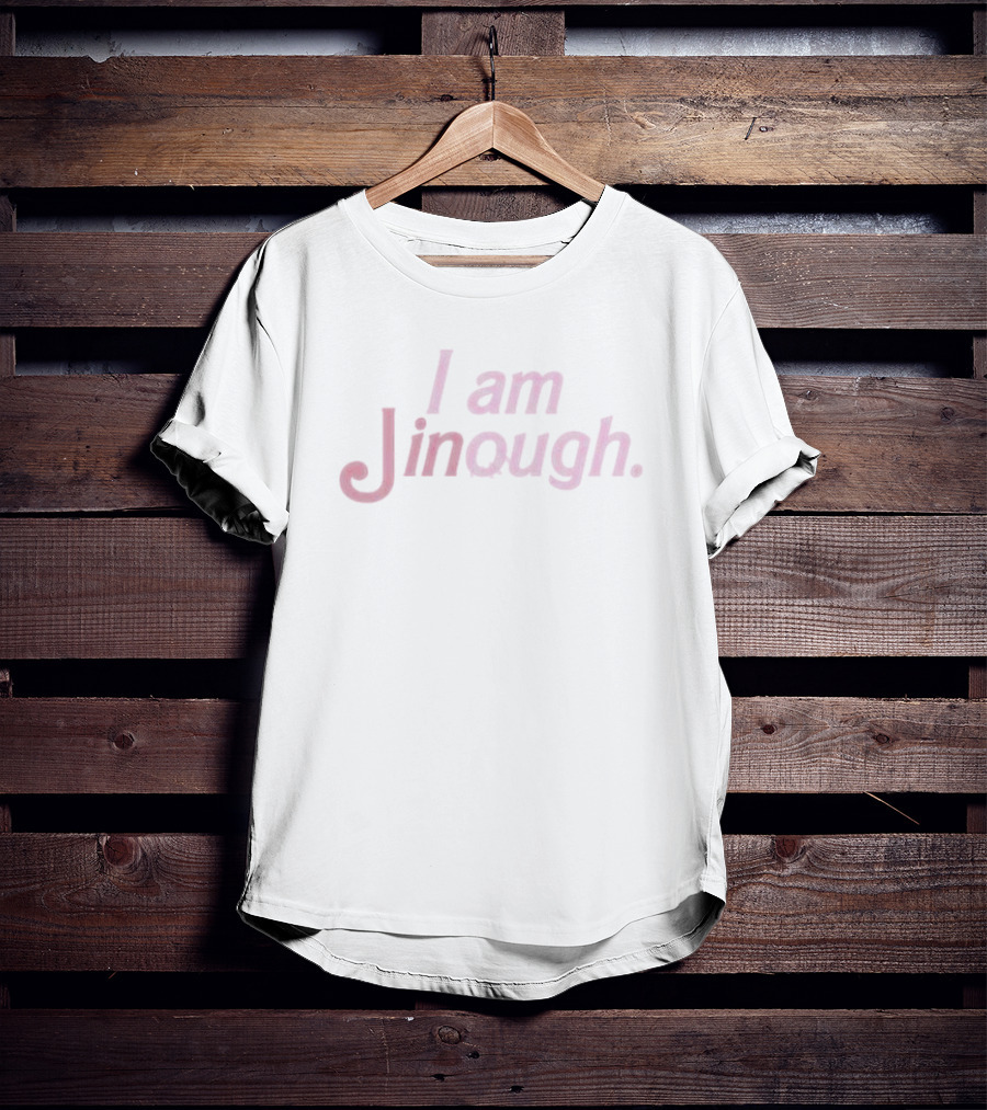 Misses Jinnie I Am Jinough Barbie Words In T-Shirt