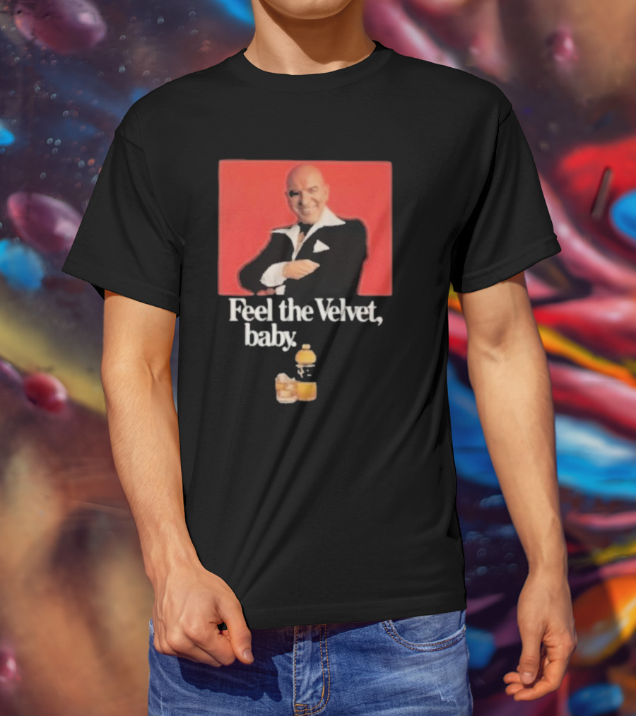 Motorhead711 Telly Savalas Feel The Velvet Baby Drink T-Shirt