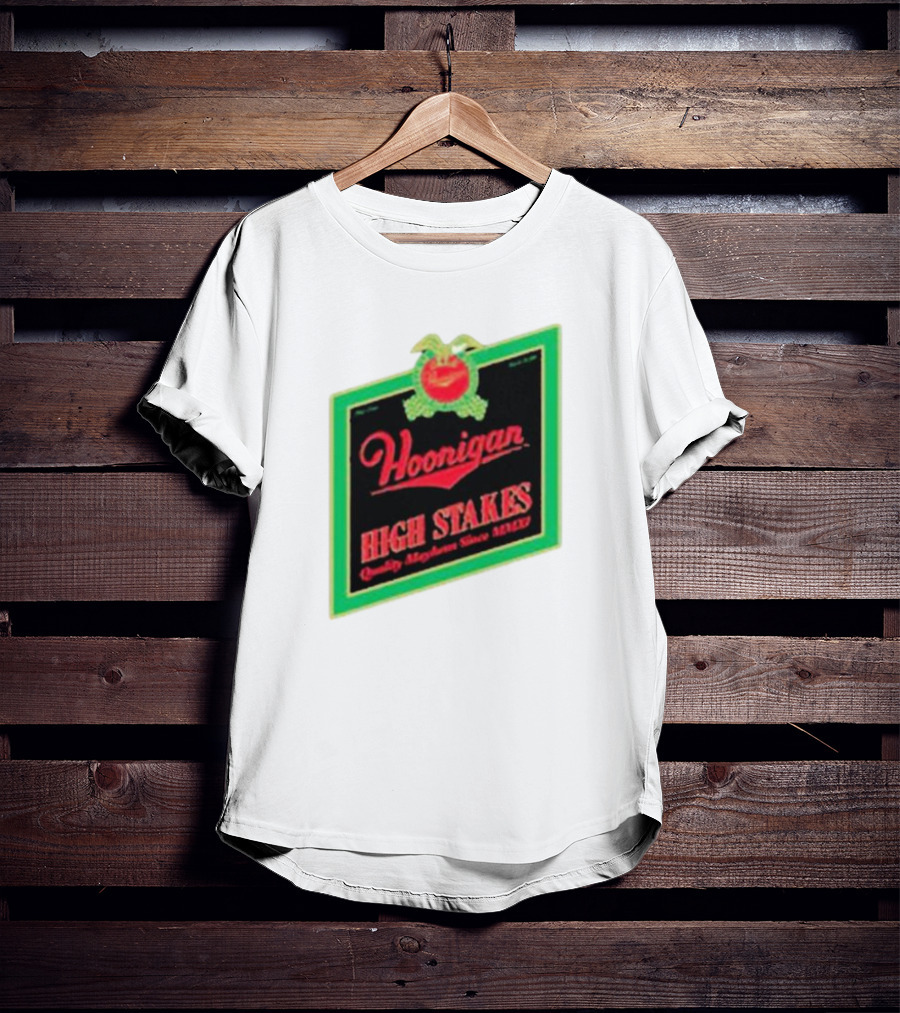 Hoonigan High Stakes Quality Mayhem Since MMXI Retro Apple Crate Label T-Shirt