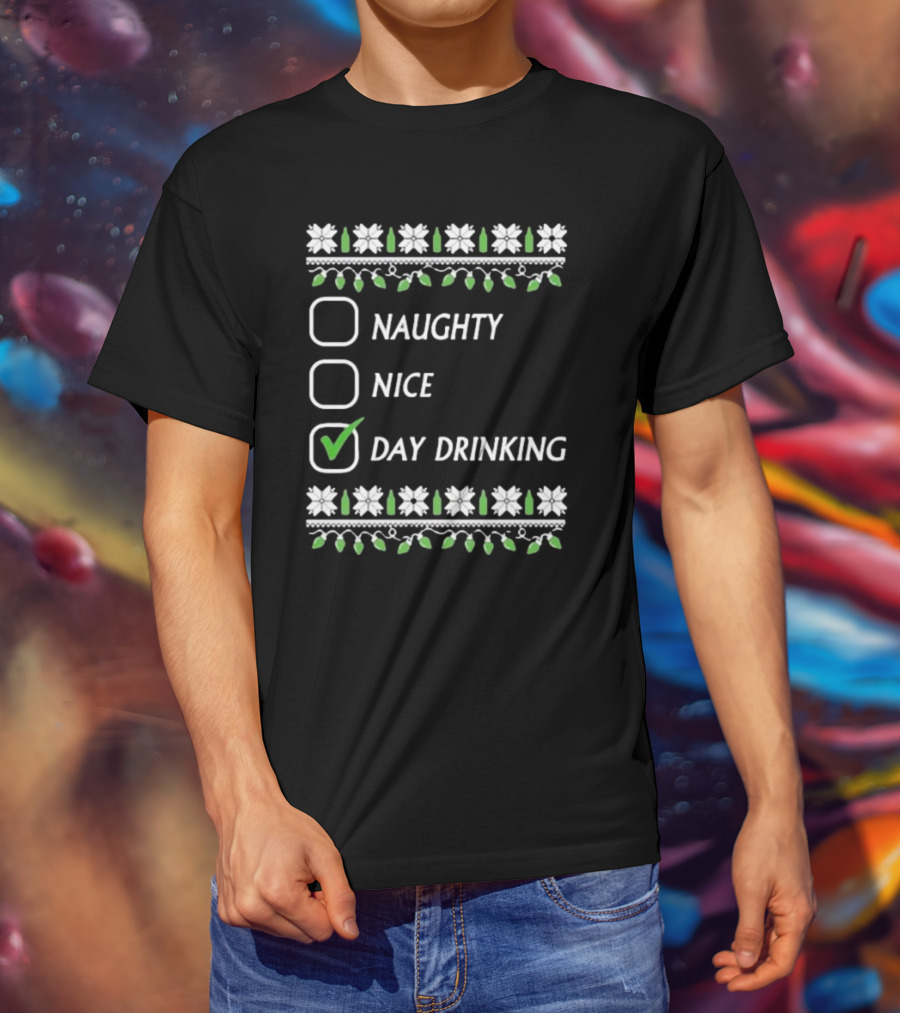 Naughty Nice Day Drinking Christmas Floral Checklist T-Shirt