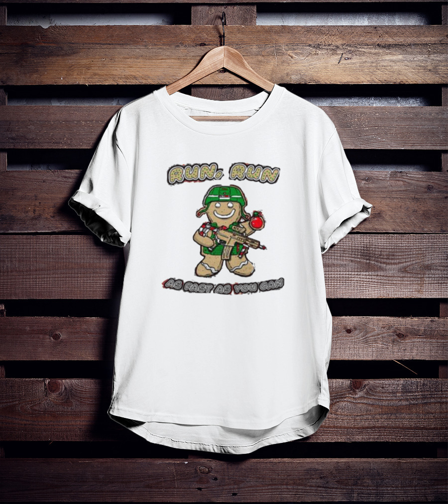 Run Run As Fast As You Can Gingerbread Man Cookie Soldier Christmas T-Shirt