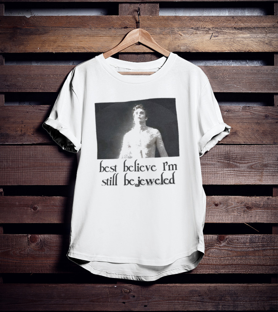 Best Believe I'm Still Bejeweled Black And White Male T-Shirt