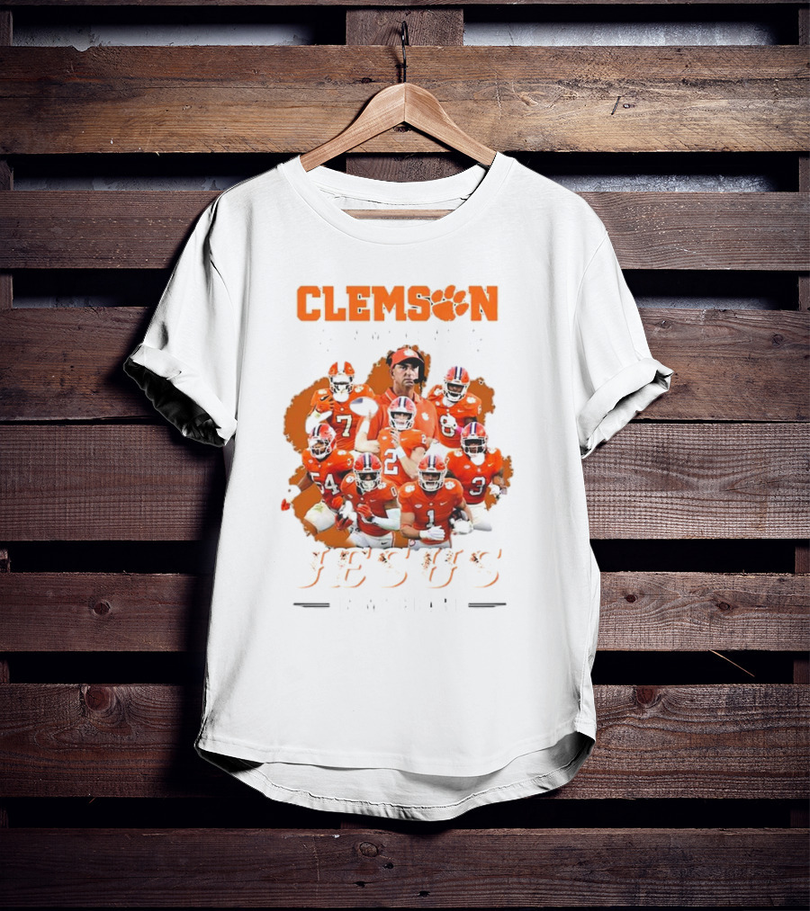 Clemson Football Passion Jesus Faith Tigers Team Spirit T-Shirt