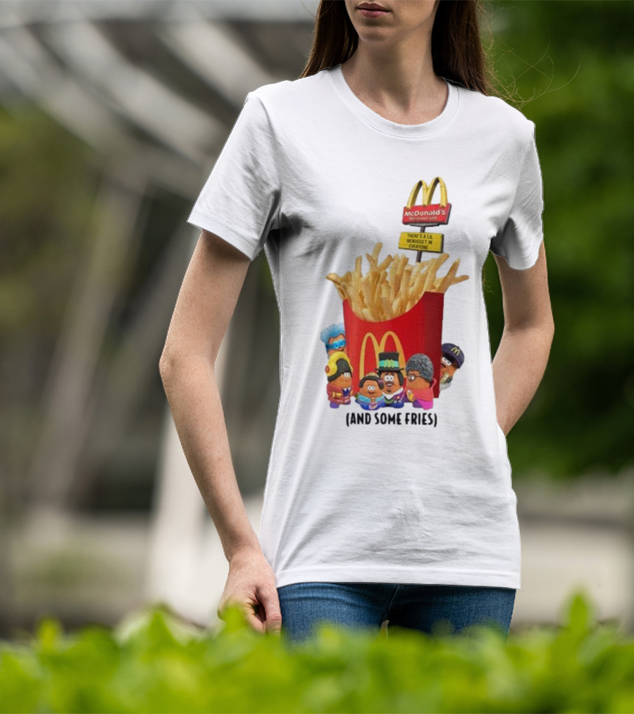 Frost X McDonald’s There’s A Lil McNugget In Everyone And Some Fries T-Shirt