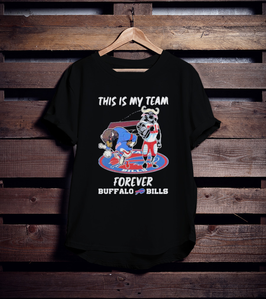 This Is My Team Forever Buffalo Bills Mascots On T-Shirt