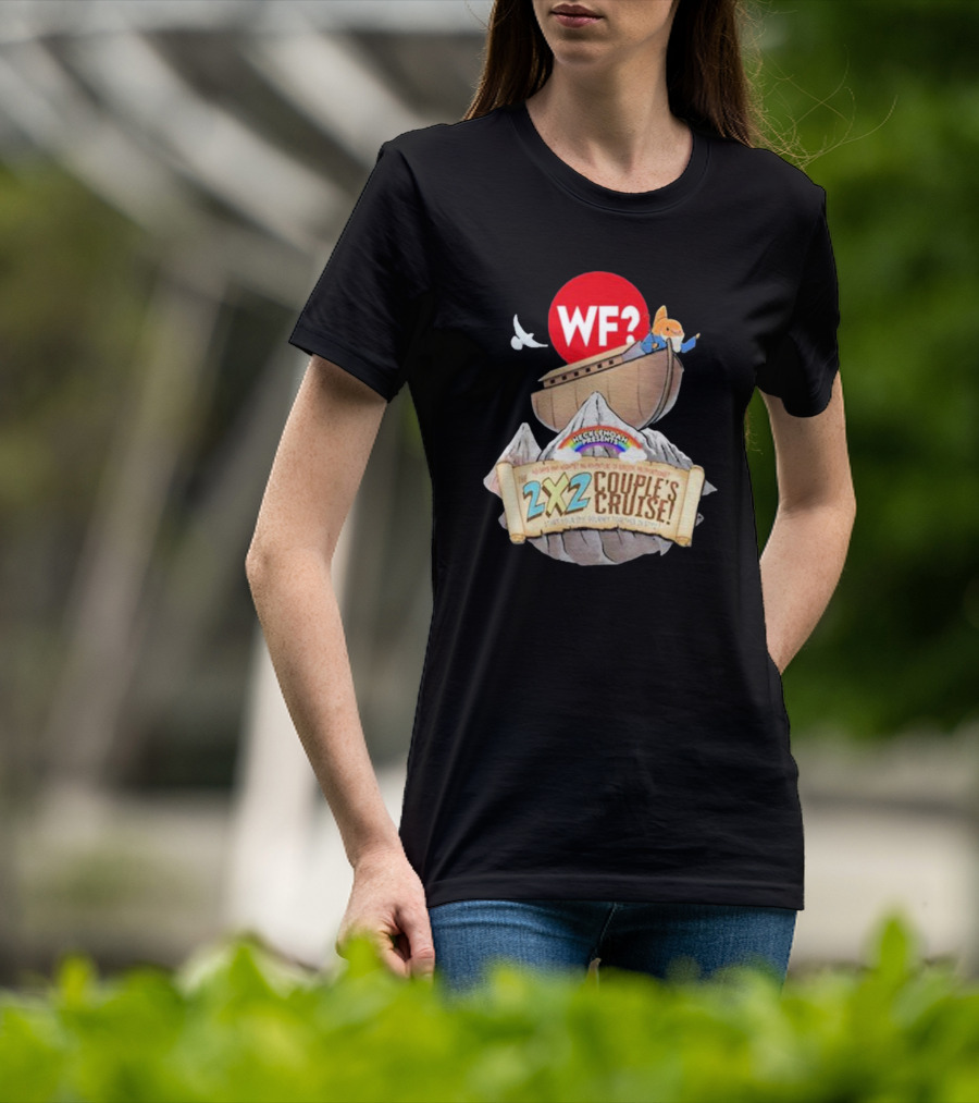 WF? Hecklenoah Presents 2x2 Couple's Cruise Journey Mount Ararat Experience T-Shirt