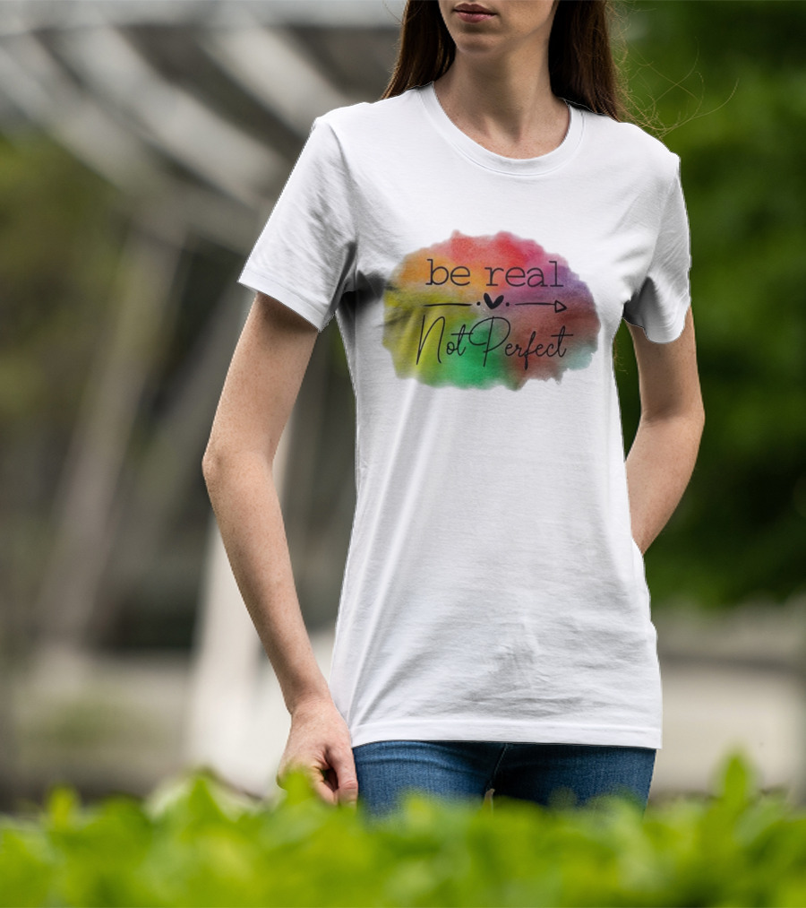 Be Real Not Perfect Casual Print Colorful Heart Arrow T-Shirt