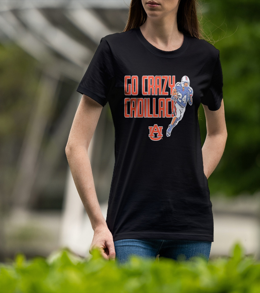 Go Crazy Cadillac Auburn Tigers Football 24 T-Shirt
