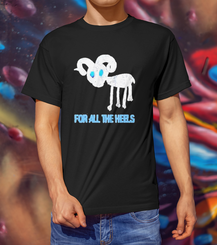 Five Goats For All The Heels T-Shirt