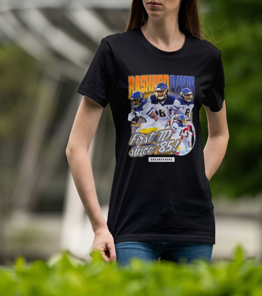 Rashard Davis Dreamathon First TD Since 1985 T-Shirt