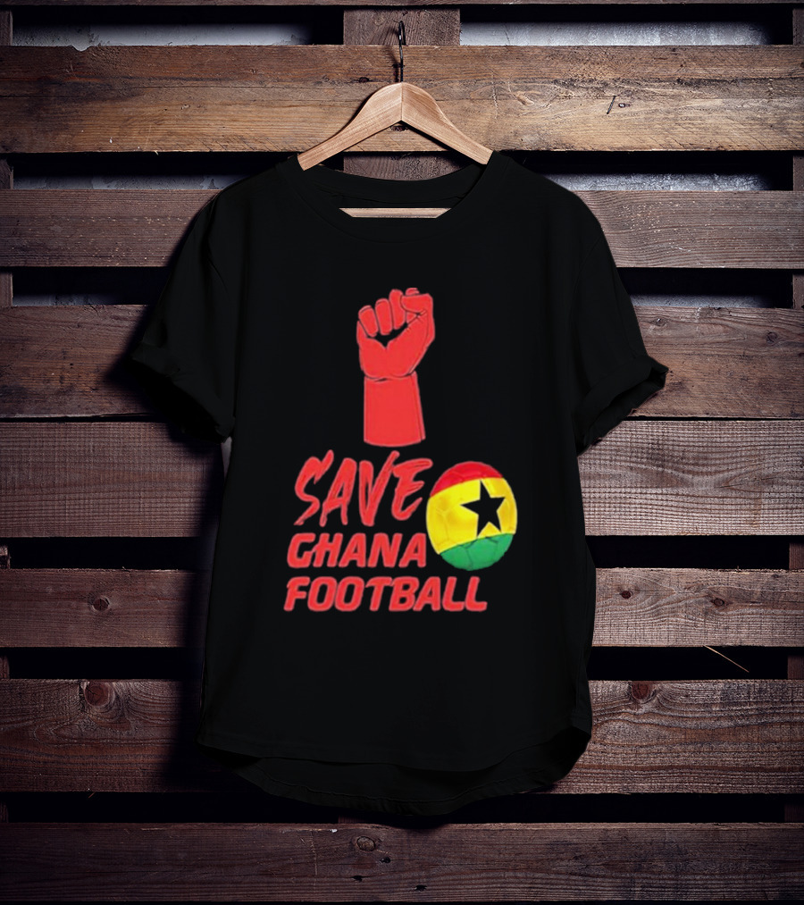 Save Ghana Football Strong Hand Raised Fist Soccer Ball T-Shirt