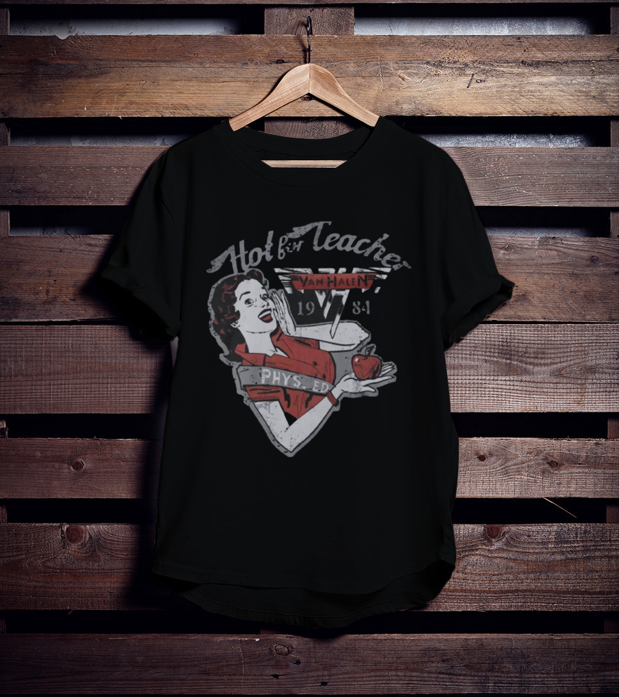 Hot For Teacher Van Halen 1984 Phys Ed T-Shirt