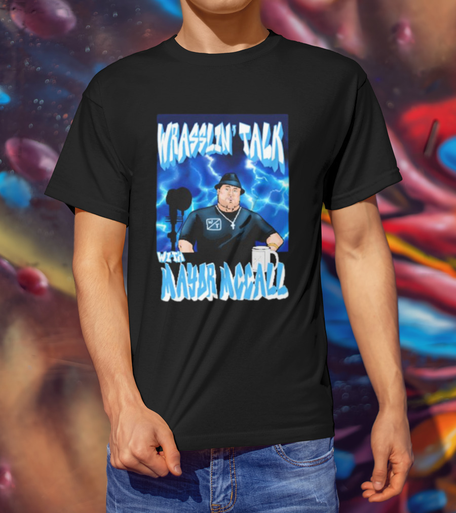 Wrasslin' Talk With Mayor Mccall Blue Lightning T-Shirt