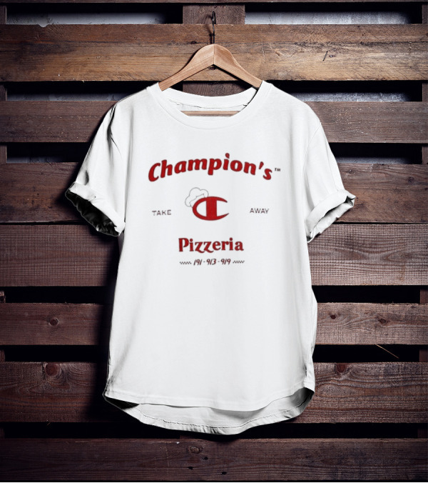 Champion's Take Away Pizzeria 191-913-919 T-Shirt