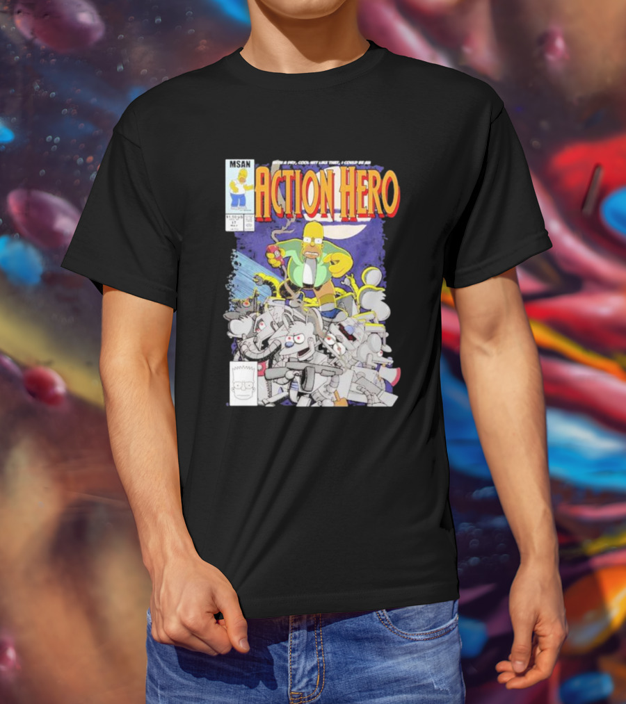 MSAN The Simpsons Action Hero With A Dry Cool Wit I Could Be An Action Hero With Mouse Robot T-Shirt