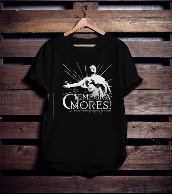 Tempora Mores Oh The Times Oh The Customs M T Cicero Roman Statue T-Shirt