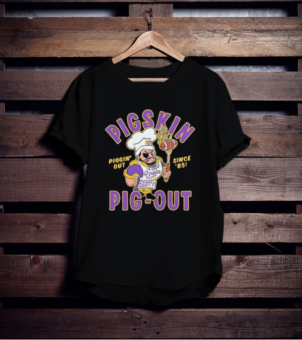PIGSKIN PIG-OUT PIGGIN' OUT SINCE '85 THE GREAT PIRATE המIRES PIGSKIN PIGOUT BARQOUT T-Shirt